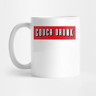 Shelter in Place Funny Couch Drunk and Chill Mug